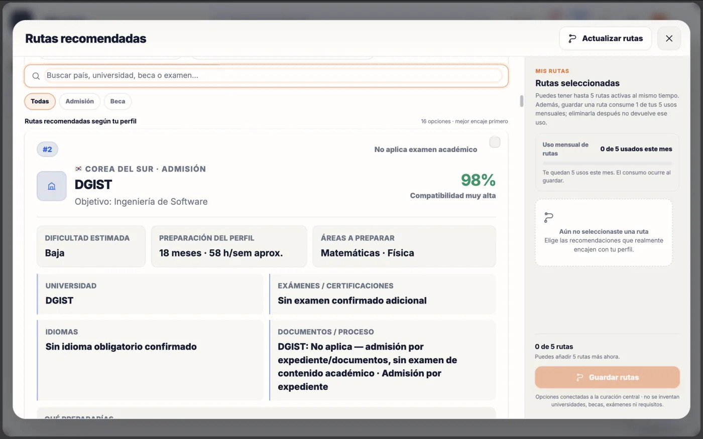 Captura de la demo de Ruta B: ventana «Rutas recomendadas» con buscador, filtros Todas, Admisión y Beca, y una tarjeta de ejemplo de DGIST (Corea del Sur, admisión) con 98 % de compatibilidad, dificultad estimada, preparación del perfil, exámenes, idiomas y documentos. A la derecha, el panel «Rutas seleccionadas» con 0 de 5 rutas.